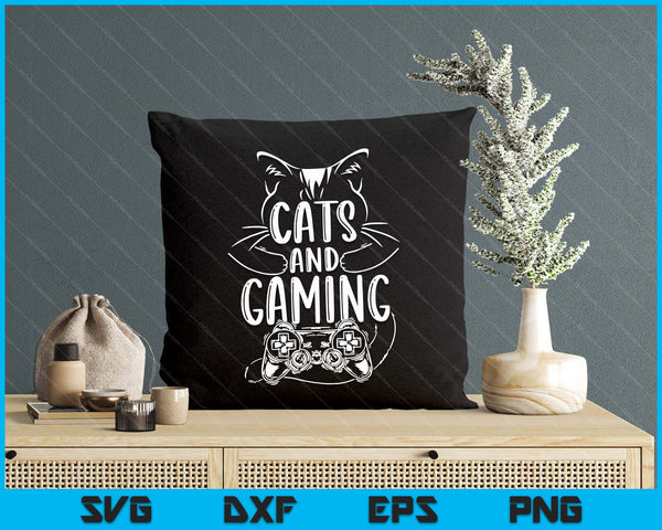 Cats And Gaming Funny For Gamer Cat Lover SVG PNG Digital Printable Files