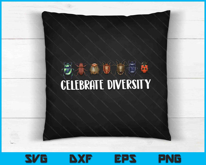 Celebrate Diversity Entomology Insect Collector Bug Lover SVG PNG Digital Cutting Files