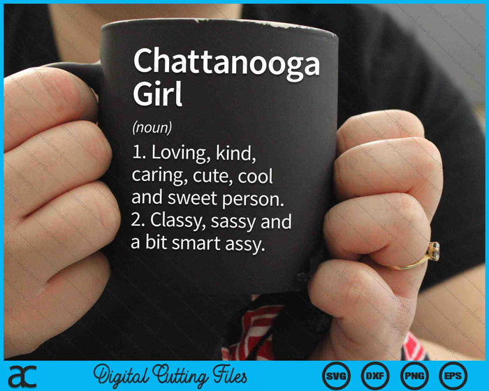 Chattanooga Girl TN Tennessee Home Roots SVG PNG Cortar archivos imprimibles Chattanooga Girl TN Tennessee Home Roots SVG PNG Cortar archivos imprimibles