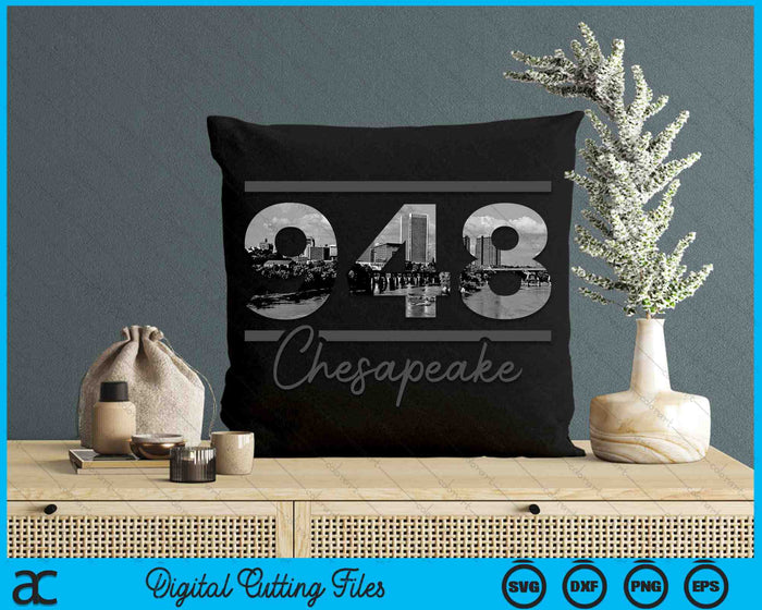 Chesapeake 948 Area Code Skyline Virginia Vintage SVG PNG Digital Cutting Files Chesapeake 948 Area Code Skyline Virginia Vintage SVG PNG Digital Cutting Files