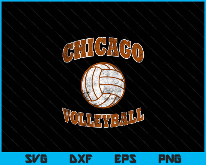 Chicago Volleyball Vintage Distressed SVG PNG Digital Cutting Files Chicago Volleyball Vintage Distressed SVG PNG Digital Cutting Files