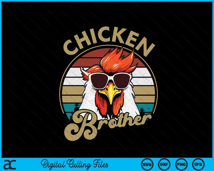 Chicken Brother Vintage 70S Chicken Retro SVG PNG Digital Printable Files Chicken Brother Vintage 70S Chicken Retro SVG PNG Digital Printable Files