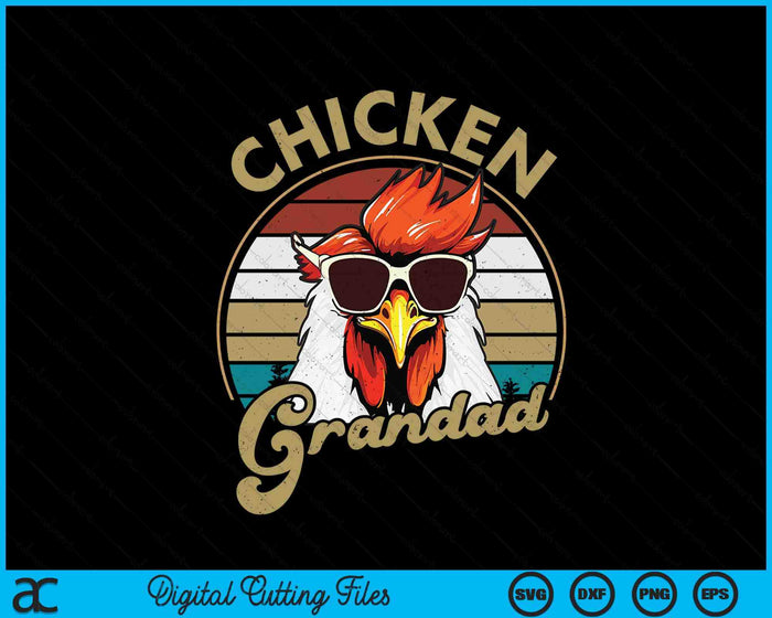 Chicken Grandad Vintage 70S Chicken Retro SVG PNG Digital Printable Files Chicken Grandad Vintage 70S Chicken Retro SVG PNG Digital Printable Files