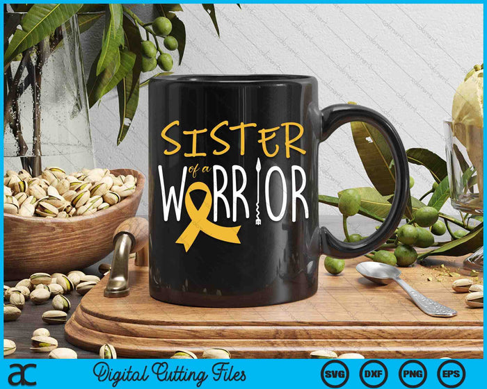 Childhood Cancer Awareness Sister Of A Warrior SVG PNG Digital Cutting Files Childhood Cancer Awareness Sister Of A Warrior SVG PNG Digital Cutting Files