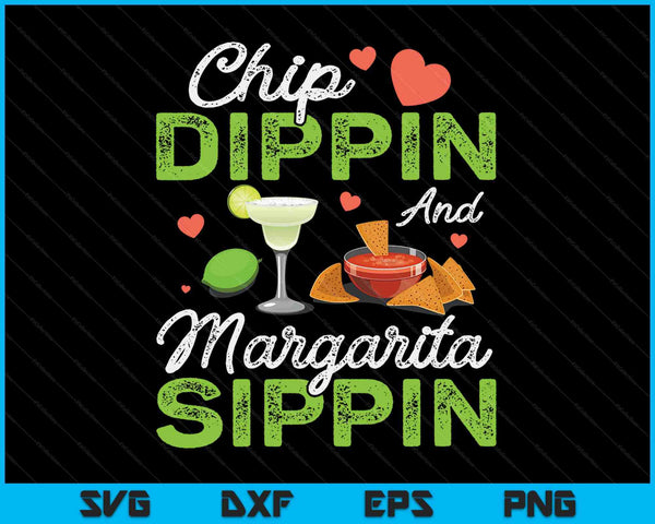 Chip Dippin' en Margarita Sippin' Cinco de Mayo SVG PNG digitale snijbestanden