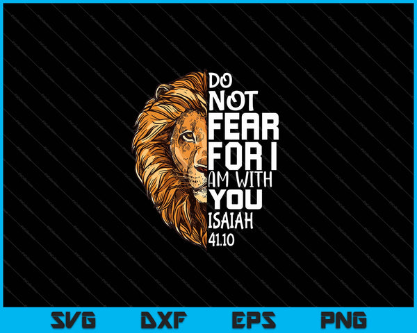 Christian Religious Bible Verse Sayings Lion Fear Scripture SVG PNG Cutting Printable Files