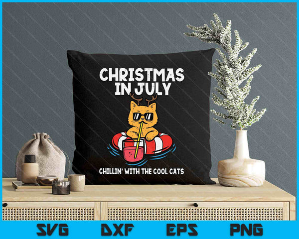 Christmas In July Chillin Cool Cats Funny Meowy Xmas Summer SVG PNG Digital Printable Files