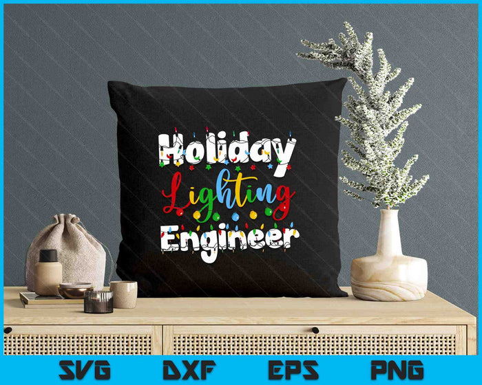 Christmas Light Mens Holiday Lighting Engineer Illumination SVG PNG Digital Printable Files Christmas Light Mens Holiday Lighting Engineer Illumination SVG PNG Digital Printable Files