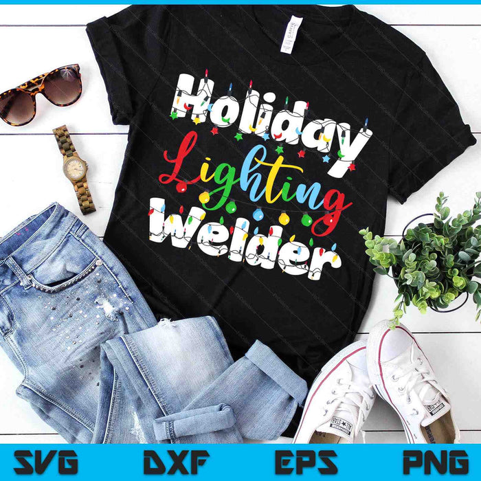 Christmas Light Mens Holiday Lighting Welder Illumination SVG PNG Digital Printable Files Christmas Light Mens Holiday Lighting Welder Illumination SVG PNG Digital Printable Files