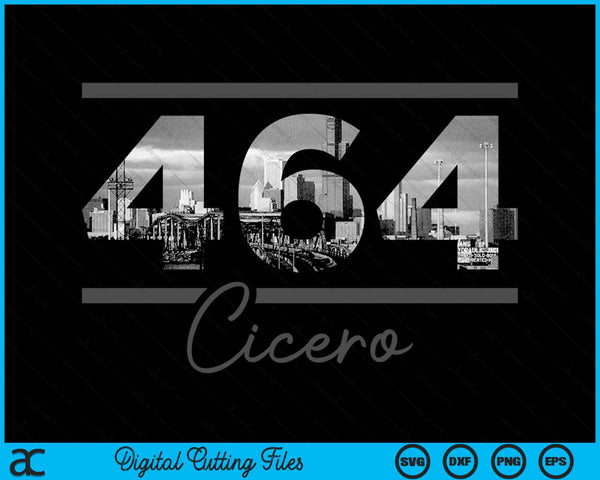 Cicero 464 Area Code Skyline Illinois Vintage SVG PNG Digital Cutting Files