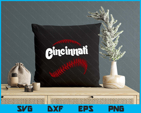 Cincinnati Baseball Lovers Vintage Baseball Lovers Fans SVG PNG Digital Printable Files