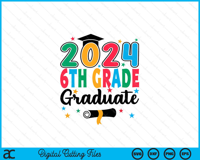 Class 2024 6th Grade Graduate Preschool Graduation SVG PNG Digital Cutting Files Class 2024 6th Grade Graduate Preschool Graduation SVG PNG Digital Cutting Files