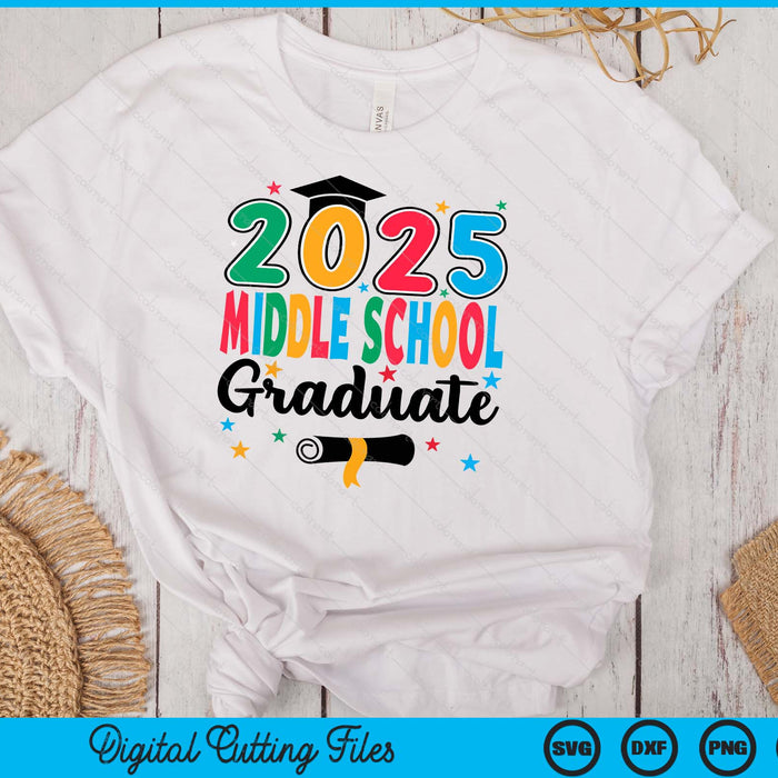 Class 2025 Middle school Graduate Preschool Graduation SVG PNG Digital Cutting Files Class 2025 Middle school Graduate Preschool Graduation SVG PNG Digital Cutting Files