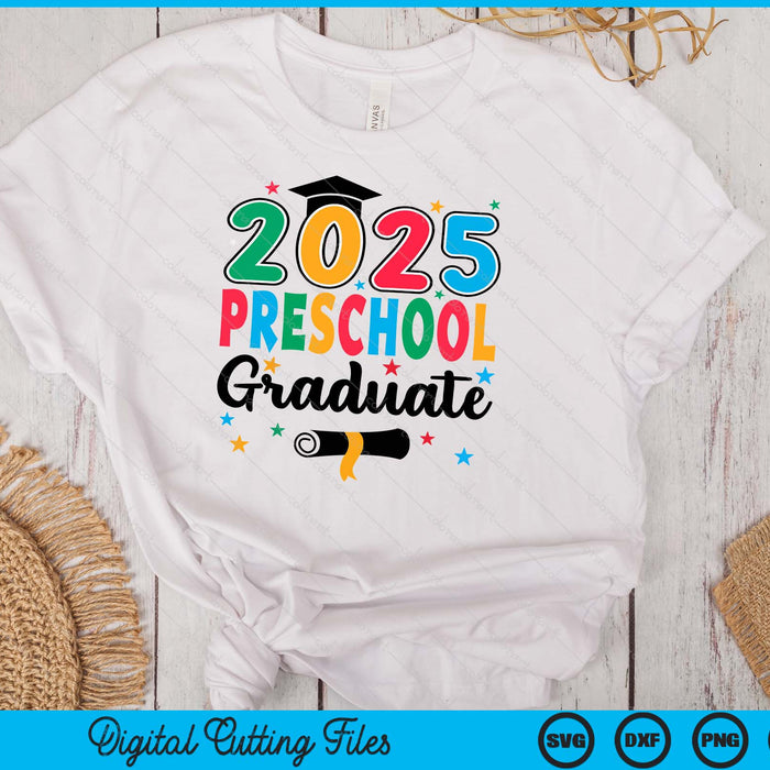 Class 2025 Preschool Graduate Preschool Graduation SVG PNG Digital Cutting Files Class 2025 Preschool Graduate Preschool Graduation SVG PNG Digital Cutting Files