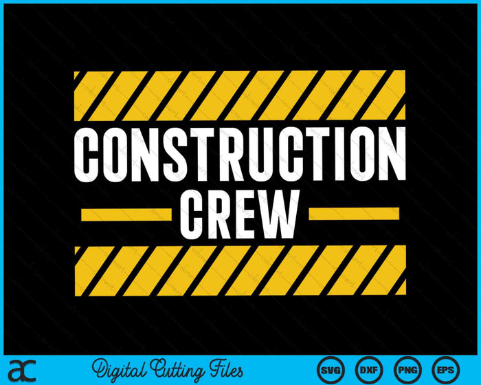 Construction Crew & Highway Worker SVG PNG Cutting Printable Files