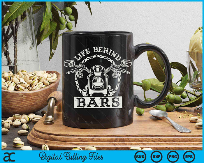 Cool Life Behind Bars Gift Motorcycle Biker Men Father's Day SVG PNG Digital Cutting Files Cool Life Behind Bars Gift Motorcycle Biker Men Father's Day SVG PNG Digital Cutting Files