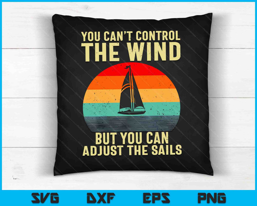Cool Sailing For Men Women Sailboat Boating Sail Boat Owners SVG Files