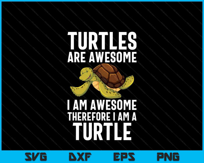 Cool Sea Turtle For Men Women Tortoise Lover Turtle Animal SVG PNG Digital Printable Files Cool Sea Turtle For Men Women Tortoise Lover Turtle Animal SVG PNG Digital Printable Files