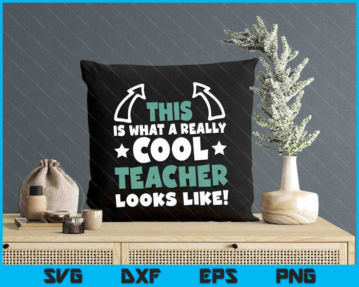 Cool Teacher Funny Saying Teaching Student Men Women SVG PNG Digital Cutting File Cool Teacher Funny Saying Teaching Student Men Women SVG PNG Digital Cutting File