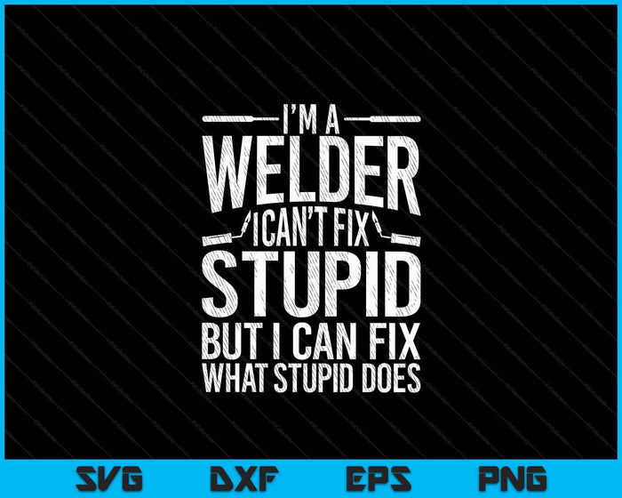 Cool Welding Art For Men Women Welder Iron Worker Pipeliner SVG PNG Digital Cutting Files Cool Welding Art For Men Women Welder Iron Worker Pipeliner SVG PNG Digital Cutting Files