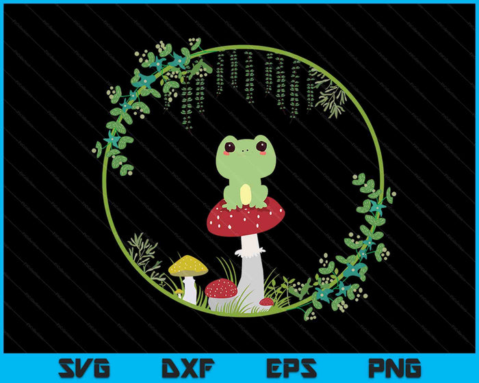 Cottagecore Aesthetic Kawaii Frog Goblincore Cute Mushroom SVG PNG Digital Cutting Files
