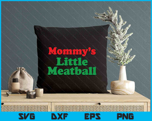 Couple Mommy's Little Meatball  Daddy's Little Meatball SVG PNG Digital Printable Files