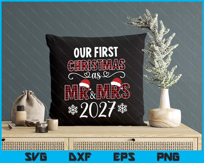 Couple Wife Husband Xmas Our First Christmas As Mr Mrs 2027 SVG PNG Digital Printable Files Couple Wife Husband Xmas Our First Christmas As Mr Mrs 2027 SVG PNG Digital Printable Files