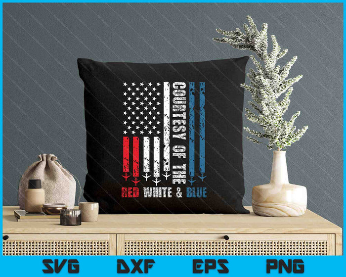 Courtesy Of The Red White And Blue Vintage America Us Flag SVG PNG Digital Printable Files Courtesy Of The Red White And Blue Vintage America Us Flag SVG PNG Digital Printable Files