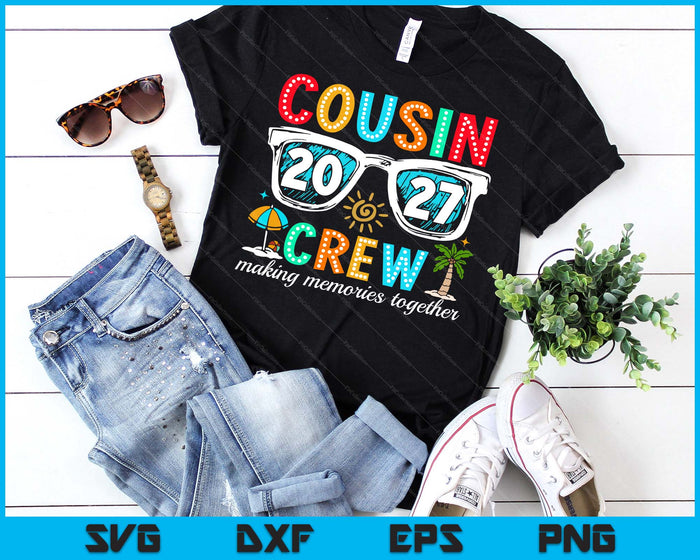 Cousin Crew 2027 Summer Vacation Beach Family Trip Matching SVG PNG Digital Printable Files Cousin Crew 2027 Summer Vacation Beach Family Trip Matching SVG PNG Digital Printable Files