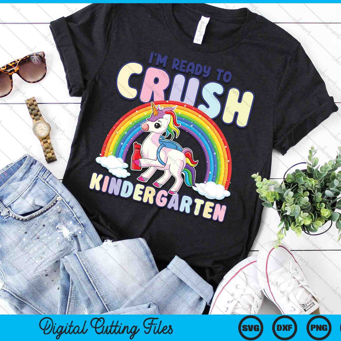 Crush Kindergarten Girls Back To School Unicorn First Day SVG PNG Digital Cutting Files Crush Kindergarten Girls Back To School Unicorn First Day SVG PNG Digital Cutting Files