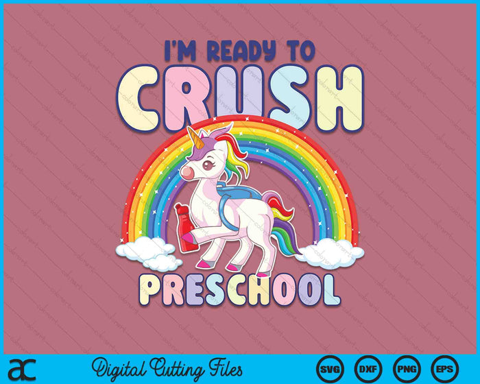 Crush Preschool Girls Back To School Unicorn First Day SVG PNG Digital Cutting File Crush Preschool Girls Back To School Unicorn First Day SVG PNG Digital Cutting File