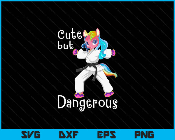 Cute But Dangerous Funny Karate Unicorn Girl SVG PNG Digital Cutting Files
