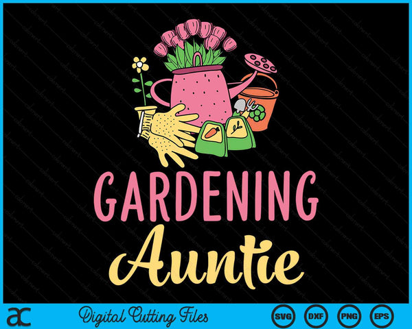 Cute Gardening Auntie Vegetable Garden Gardener SVG PNG Digital Cutting Files