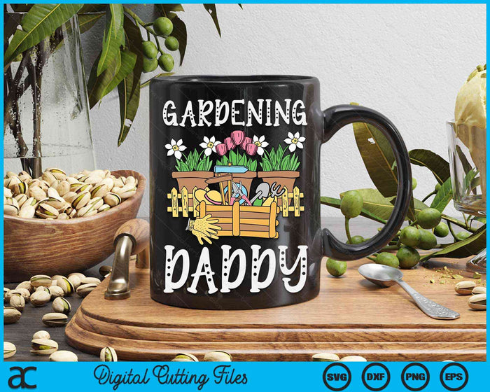 Cute Gardening Daddy Vegetable Garden Gardener SVG PNG Digital Printable Files