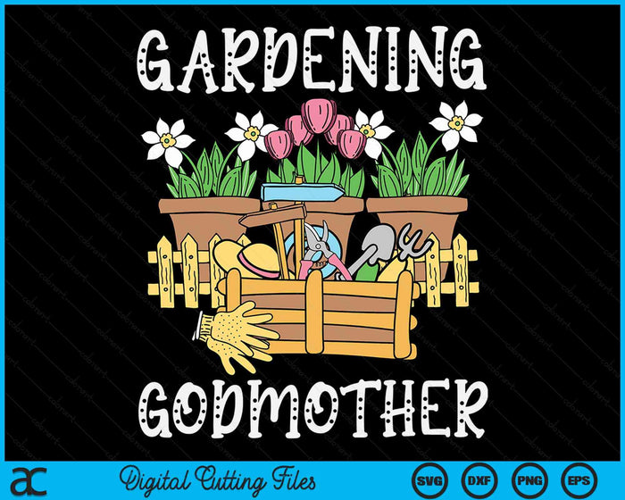 Cute Gardening Godmother Vegetable Garden Gardener SVG PNG Digital Printable Files