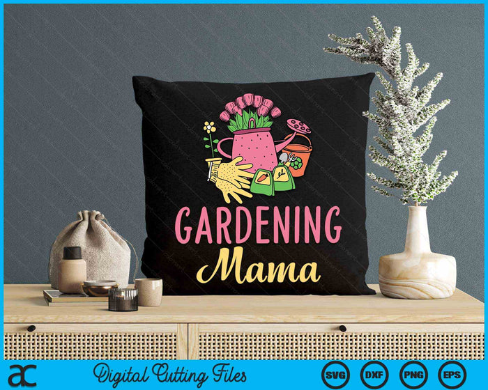 Cute Gardening Mama Vegetable Garden Gardener SVG PNG Digital Cutting Files