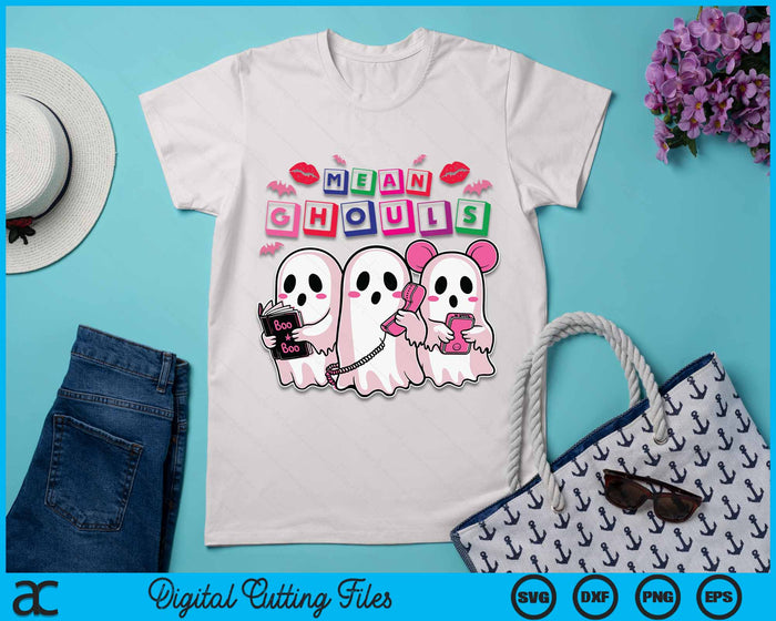 Cute Ghost Mean Ghouls Funny Halloween Costume Spooky Season SVG PNG Digital Cutting File Cute Ghost Mean Ghouls Funny Halloween Costume Spooky Season SVG PNG Digital Cutting File