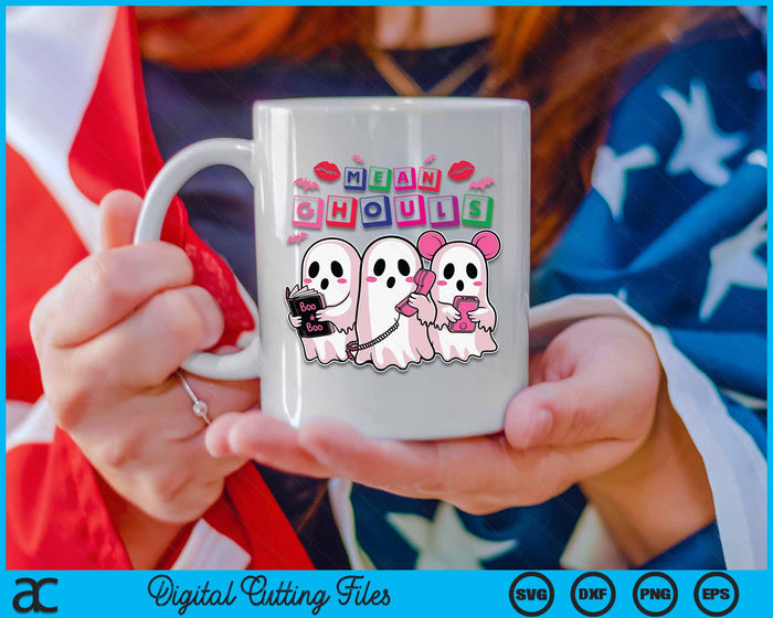 Cute Ghost Mean Ghouls Funny Halloween Costume Spooky Season SVG PNG Digital Cutting File Cute Ghost Mean Ghouls Funny Halloween Costume Spooky Season SVG PNG Digital Cutting File