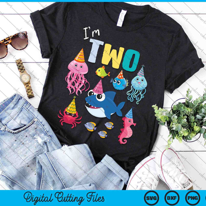 Cute Sea Animals Ocean Creatures Party 2nd Birthday I'm Two SVG PNG Digital Cutting Files Cute Sea Animals Ocean Creatures Party 2nd Birthday I'm Two SVG PNG Digital Cutting Files