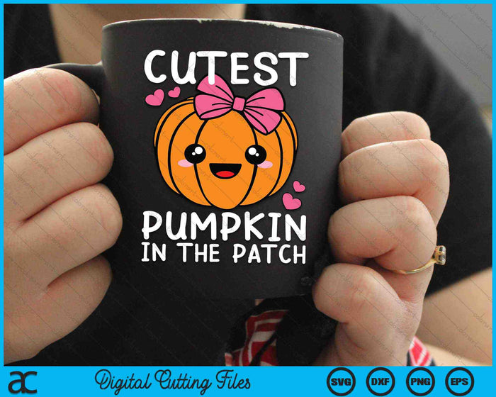 Cutest Pumpkin In The Patch Halloween Thanksgiving SVG PNG Digital Cutting Files Cutest Pumpkin In The Patch Halloween Thanksgiving SVG PNG Digital Cutting Files