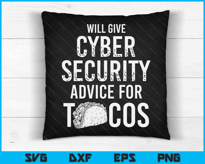 Cybersecurity IT Analyst Tacos Certified Tech Security SVG PNG Digital Cutting Files
