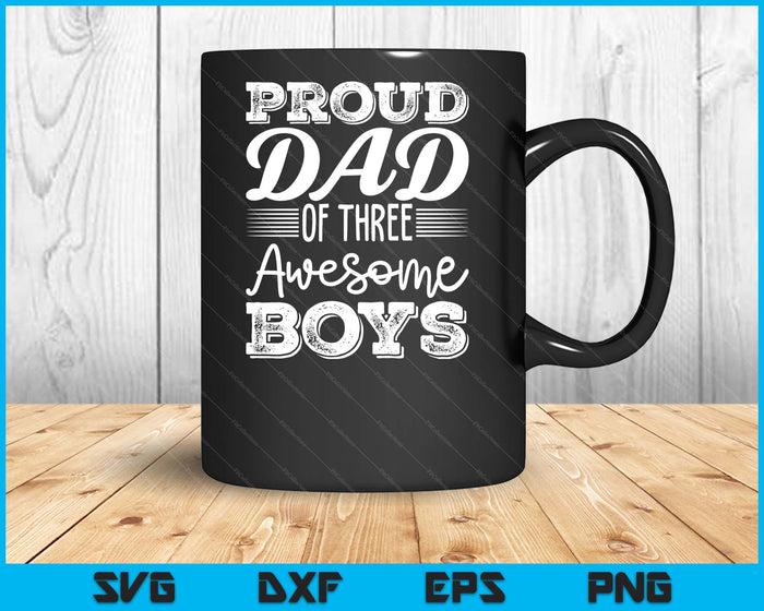 Dad Of 3 Boys Father's Day SVG PNG Digital Cutting Files