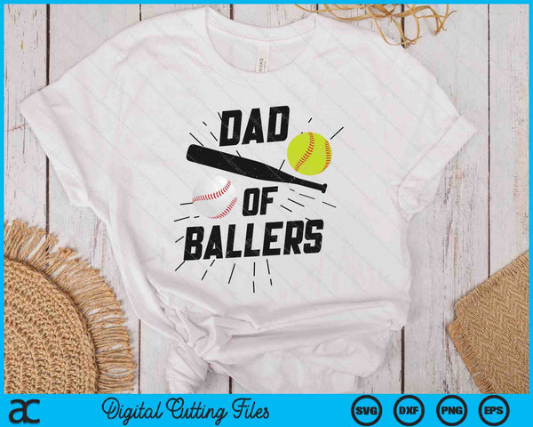 Dad Of Ballers Funny Baseball Softball Game Fathers Day SVG PNG Digital Printable Files