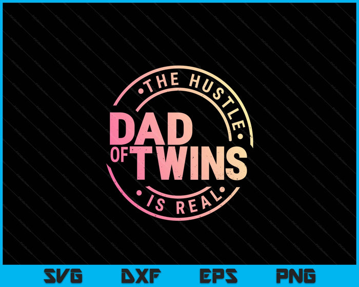 Dad Of Twins Shirt Funny New Dad To Be Tired Love Proud Cute SVG PNG Digital Cutting File Dad Of Twins Shirt Funny New Dad To Be Tired Love Proud Cute SVG PNG Digital Cutting File