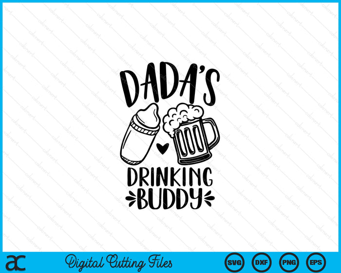 Dada's Drinking Buddy Father's Day SVG PNG Digital Cutting Files Dada's Drinking Buddy Father's Day SVG PNG Digital Cutting Files