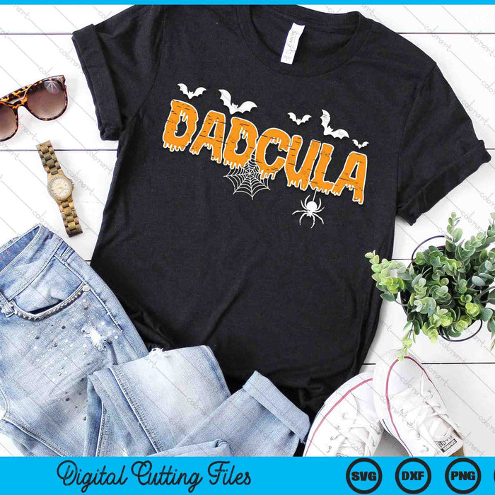 Dadcula Daddy Matching Family Halloween Costume SVG PNG Digital Printable Files Dadcula Daddy Matching Family Halloween Costume SVG PNG Digital Printable Files