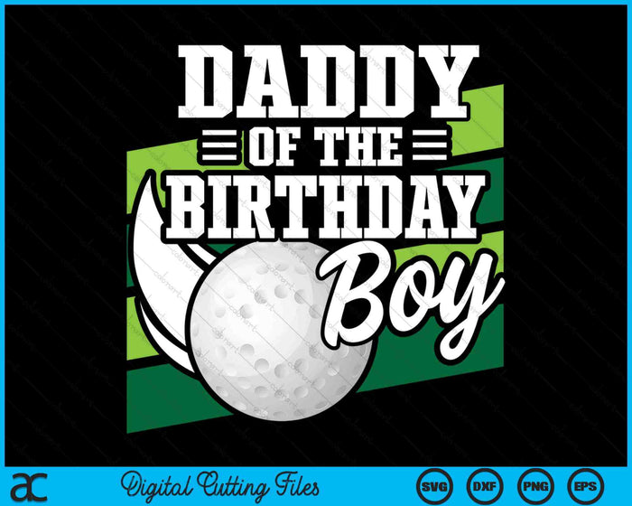 Daddy Of The Birthday Boy Hockey Lover Birthday SVG PNG Digital Printable Files Daddy Of The Birthday Boy Hockey Lover Birthday SVG PNG Digital Printable Files