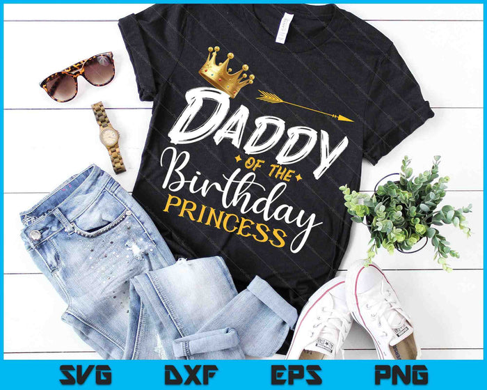 Papa van de verjaardag prinses SVG PNG digitale snijbestanden Papa van de verjaardag prinses SVG PNG digitale snijbestanden