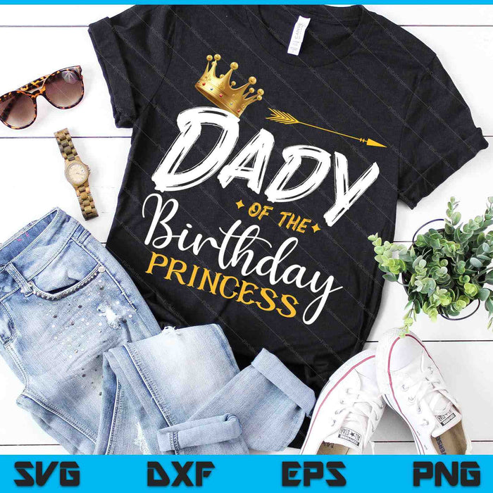 Papa van de verjaardag prinses SVG PNG digitale snijbestanden Papa van de verjaardag prinses SVG PNG digitale snijbestanden