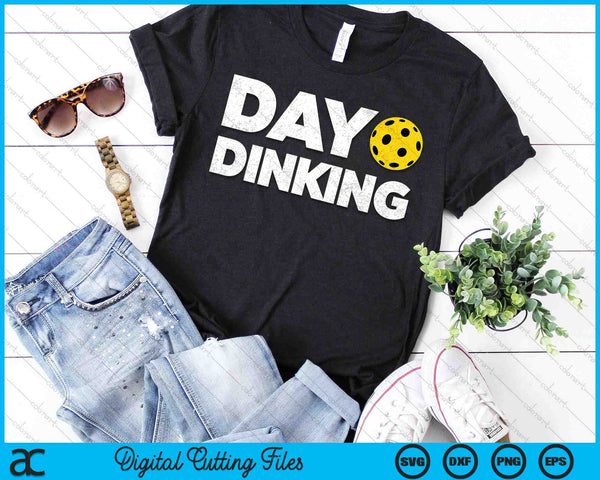 Day Dinking Pickleball Dink Women Men Pickle Ball SVG PNG Digital Cutting Files
